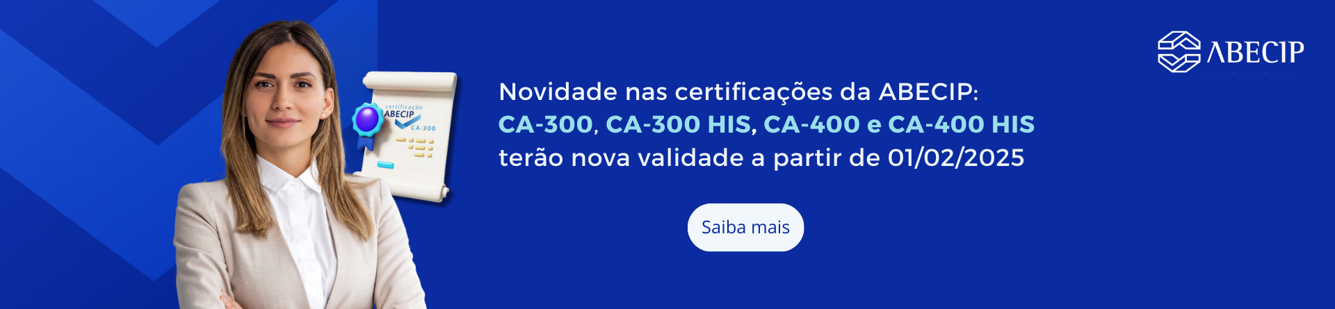 Veja o que muda nas certificações Abecip